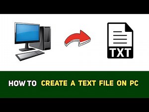 How to create a Text File on PC - Step by Step Guide