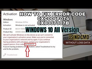 How to Fix Error Code 0xC004F074 Windows 10 | Latest 2024