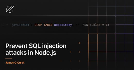 How to Prevent SQL Injection Attacks in Node.js — PlanetScale