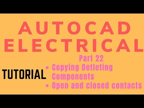 Autocad electrical Tutorial Part 22 Copying Detleting Components Open and closed contacts
