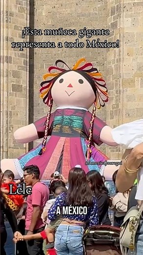 La historia de Lele, la muñeca que conquistó el mundo con orgullo mexicano 🇲🇽✨#AJ#americajauregui
