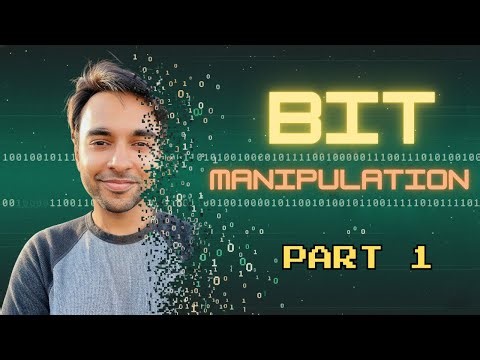 Bit Manipulation - Part 1 | Logical Operators (AND , OR, XOR)
