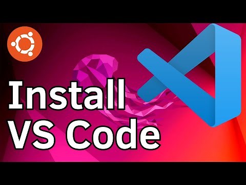 How to Install and Use Visual Studio Code on Ubuntu Linux (VS Code)