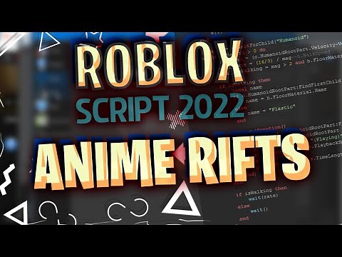 Roblox Anime Rifts Script 2022 GUI | Auto Farm [WORKING!] BEST SCRIPT