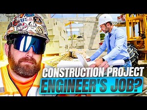 What Is A Construction Project Engineer's Job