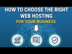 How to Choose the Right Web Hosting for Your Business (Step-by-Step Guide)