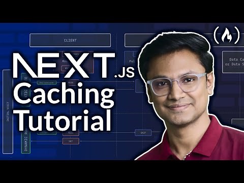 Next.js Caching & Rendering Tutorial – Full Course for Beginners