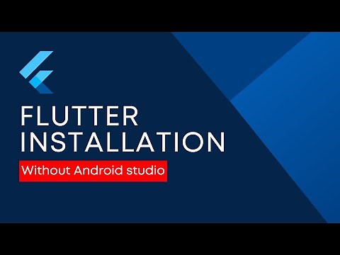 Flutter Installation Without Android Studio Using Android Command Line Tools