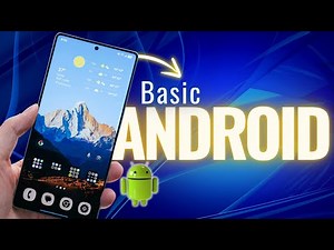 Android Basic Guide for Beginners