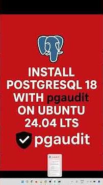 Install PostgreSQL 18 with pgaudit on Ubuntu 24.04 LTS 🔥 Step-by-Step Setup & Configuration Guide