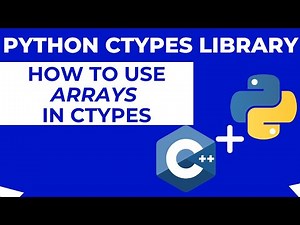Using Arrays with Python Ctypes