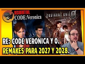 LOS REMAKES DE RESIDENT EVIL 0 Y CODE VERONICA SUENAN OTRA VEZ.