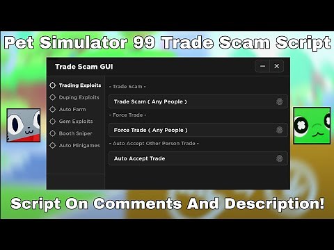 Pet Simulator 99 Script *Trade Scam Any People* Working New Update 2024