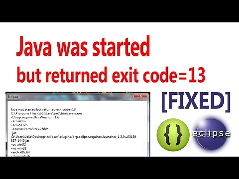 How to Fix Java was started but returned exit code=13 Error [Resolved]