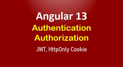 Angular 13 JWT Authentication & Authorization with HttpOnly Cookie - BezKoder