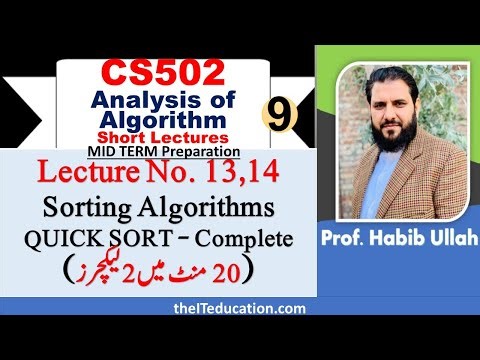 CS502 Short Lectures | Quick Sort Algorithm Analysis | CS502 Lecture 13, 14 | Cs502 Midterm