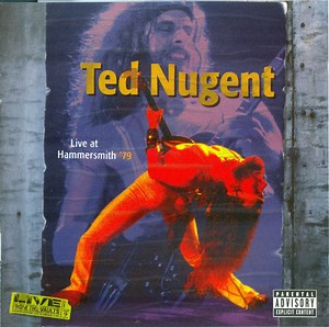 Ted Nugent - Live At Hammersmith '79