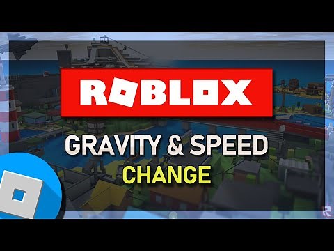 Roblox Studio - How To Change Gravity, Walk Speed & Jump Height
