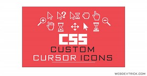 CSS Custom Cursor Pointers | HTML CSS Cursor Icon Change