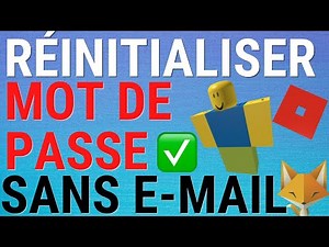 Comment Réinitialiser Votre Mot De Passe Roblox Sans E-Mail