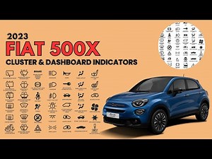 2023 Fiat 500X Cluster & Dashboard Warning Indicators User Guide