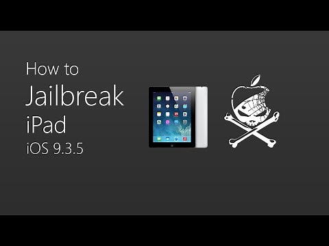 How to Jailbreak iPad | Jailbreaking iOS 9.3.5