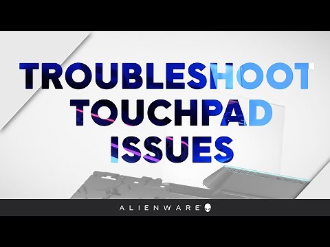 Troubleshoot Touchpad Issues - Alienware
