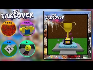 How To Complete ALL TAKEOVER CHALLENGES In Easiest Game Ever! (Roblox The Takeover Event)