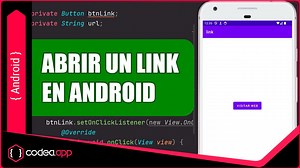¿Cómo abrir un link o url con un botón en Android Studio? | Android