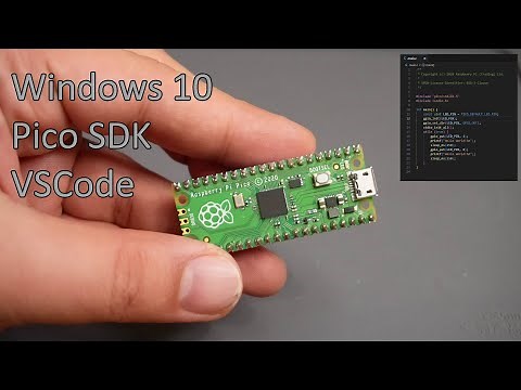 An Easy Method to Compile the Raspberry Pi Pico C/C++ Code using VSCode and Pico SDK in Windows 10