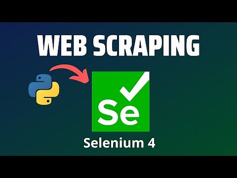 Web Scraping for Beginners with Python and Selenium 4
