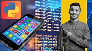 Python Course for App Developers: Build Your First App