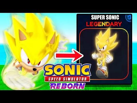 🔴 FINALLY: UNLOCKING SUPER SONIC! (Sonic Speed Simulator)
