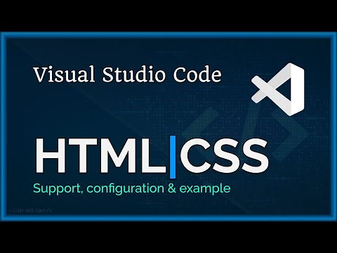 VSCode | HTML and CSS support and configuration