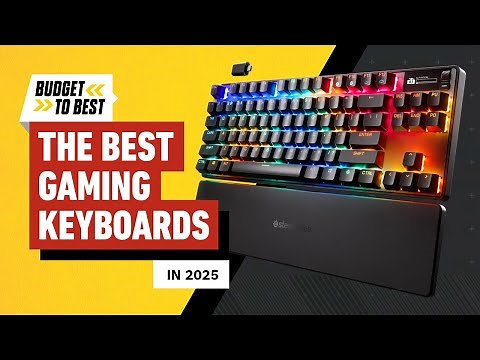 The Best Gaming Keyboards (2025) - Budget to Best