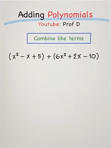 How to Add and Subtract Polynomials 🤔 | Prof D