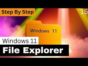 Windows 11 File Explorer Full Tutorial | Complete Guide to Manage Files Like a Pro