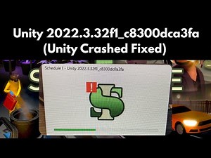 How to Fix Schedule 1 - Unity 2022.3.32f1_c8300dca3fa Crash | Unity Crashed Fixed