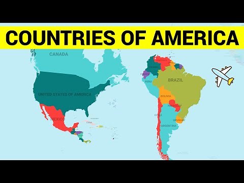 COUNTRIES OF AMERICA CONTINENT - Learn Map of North, South and Central American Countries
