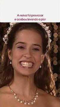 BARRACO! A NOIVA PROVOCOU E LEVOU A PIOR | MULHERES APAIXONADAS | #SHORTS #NOVELAS