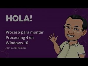 Descargar y Montar Processing 4 en Windows