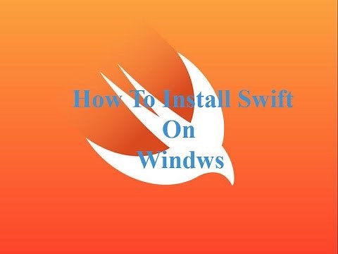Tutorials - How to install Swift on Windows