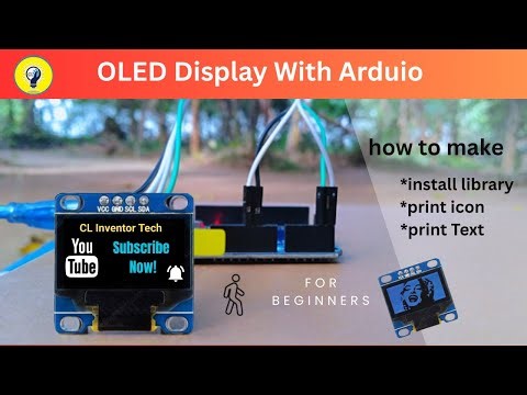 how to make OLED Display With Arduino Install Library, Print Icon & Text.(Arduino Tutorial)