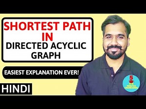 Shortest Path in Directed Acyclic Graph (DAG) Explained With Solved Example in Hindi