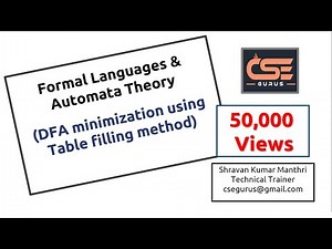Minimization of DFA - Table Filling Method (Myhill-Nerode Theorem) Video Lecture - Computer Science Engineering (CSE)