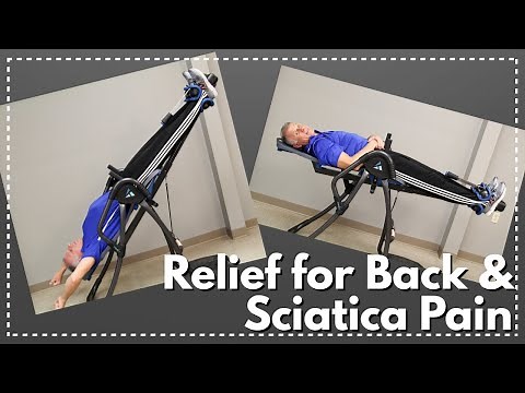 Must Know This for Best Results Using Inversion Table for Back Pain & Sciatica Relief