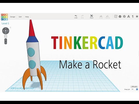4) Make a rocket 2016v with Tinkercad | 3D modeling How to make and design