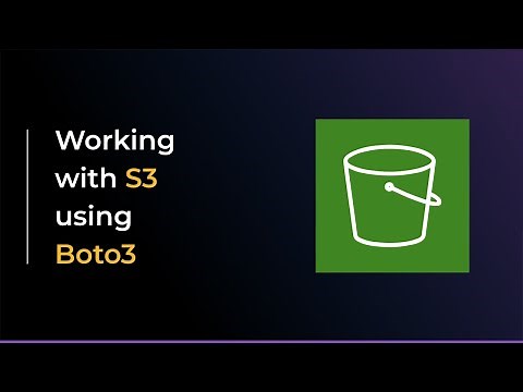 Working with AWS S3 using boto3 and Python