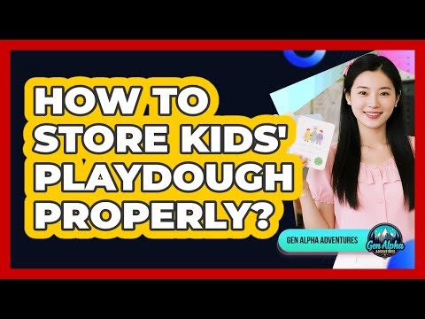 How To Store Kids' Playdough Properly?
