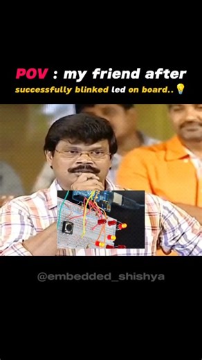 embedded learner on Instagram: "Tag your embedded friend 🏷️ Reactions after successfully completing the first LED blinking project 😁 #embeddedroadmap embedded systems embedded engineering embedded systems memes embedded systems funny microcontroller programming bare metal programming firmware engineer embedded software developer C programming for embedded embedded debugging real time operating system RTOS basics I2C SPI UART CAN protocols embedded jobs for ECE embedded jobs for EEE embedded sy